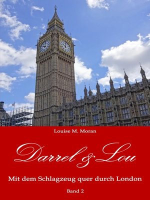 cover image of Darrel & Lou--Mit dem Schlagzeug quer durch London